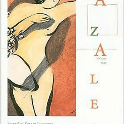 Azalea Journal of Korean Literature and Culture 1
