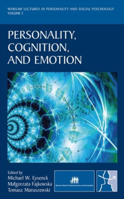 Personality, Cognition, and Emotion