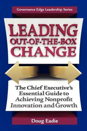 Leading OutOfTheBox Change The Chief Executives