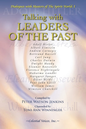 Talking with Leaders of the Past 1