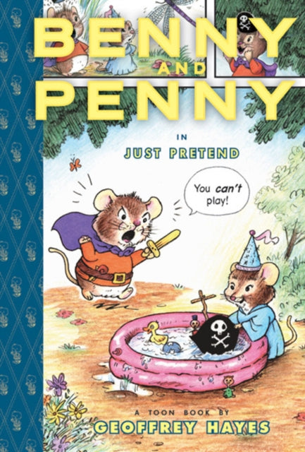 Benny And Penny In 'just Pretend'