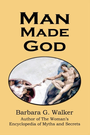 Man Made God A Collection of Essays