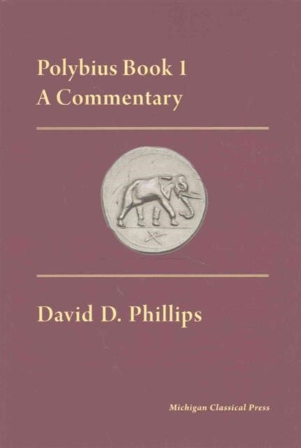 Polybius Book I, A Commentary