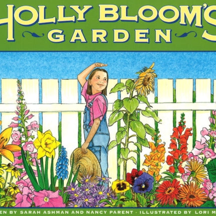 Holly Bloom's Garden