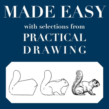 Drawing Made Easy with Selections from Practical Drawing