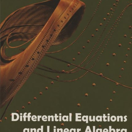 Differential Equations and Linear Algebra