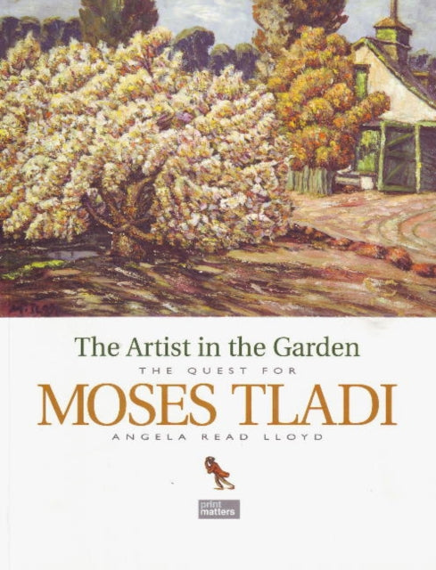 The artist in the garden: The quest for Moses Tladi