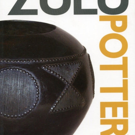 Zulu pottery: A brief history of, and guide to, contemporary Zulu pottery