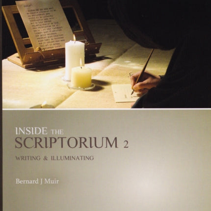 Inside the Scriptorium 2 Writing and Illuminating DVD