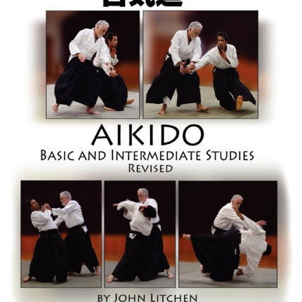 Aikido Basic and Intermediate Studies Revised