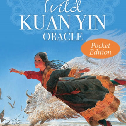 Wild Kuan Yin Oracle  Pocket Edition