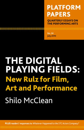 Platform Papers 24 The Digital Playing Fields