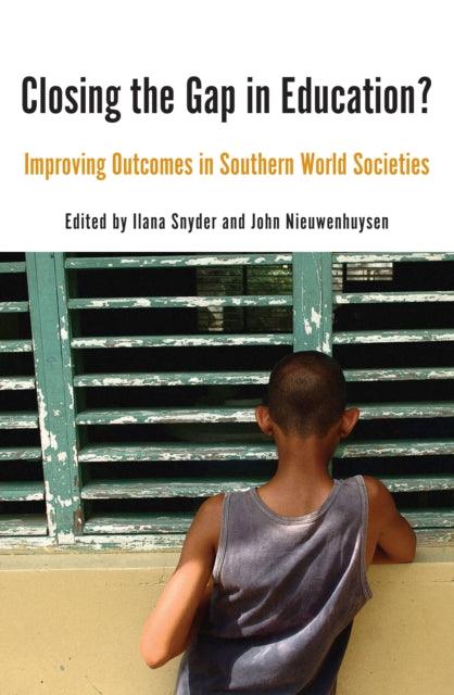 Closing the Gap in Education?: Improving Outcomes in Southern World Societies