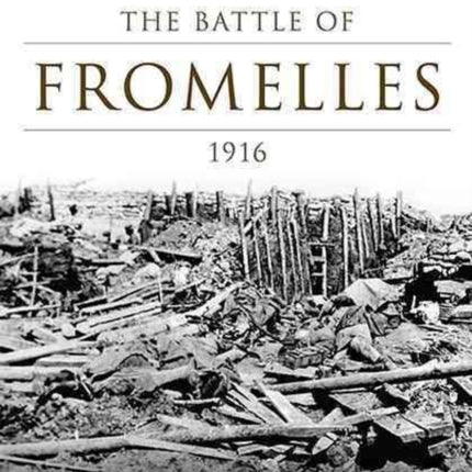 Battle of Fromelles 1916