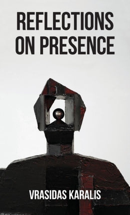 Reflections on Presence In Five Days