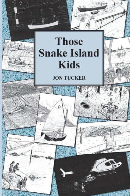 Those Snake Island Kids 1 Those Kids