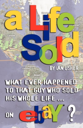 A Life Sold  What Ever Happened to That Guy Who Sold His Whole Life on Ebay