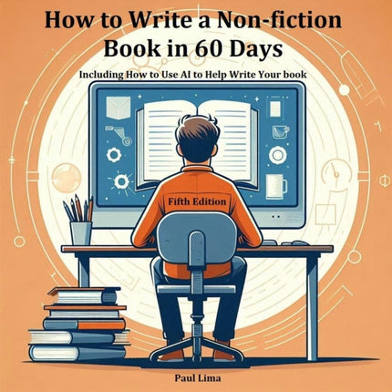 How To Write A Nonfiction Book In 60 Days