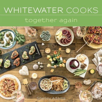 Whitewater Cooks Together Again Volume 5