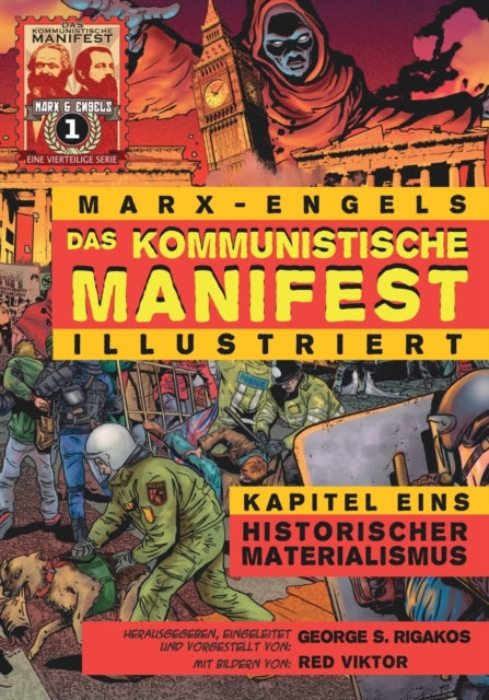 Das Kommunistische Manifest Illustriert  Kapitel Eins