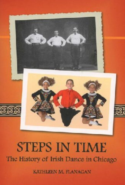 Steps in Time The History of Irish Dance in