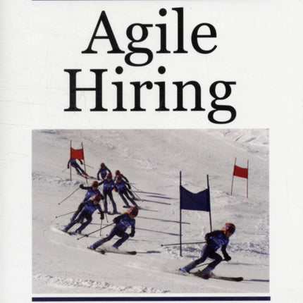 Agile Hiring