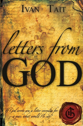Letters From God If God wrote you a letter everyday for a year what would He say