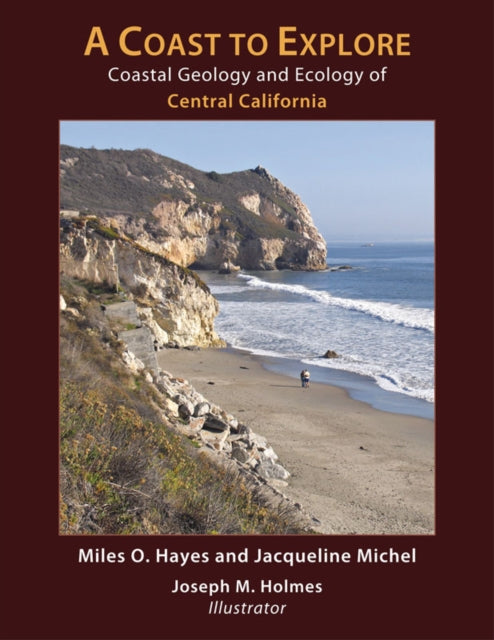 A Coast to Explore Coastal Geology and Ecology of