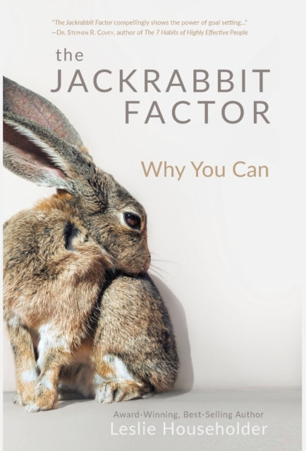 The Jackrabbit Factor Why You Can