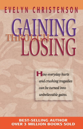 Gaining Through Losing