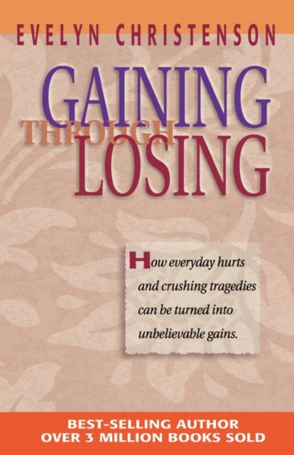 Gaining Through Losing