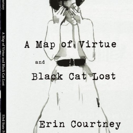 A Map of Virtue and Black Cat Lost