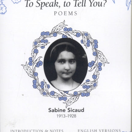 To Speak, to Tell You?: Poems