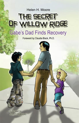 The Secret of Willow Ridge Gabes Dad Finds