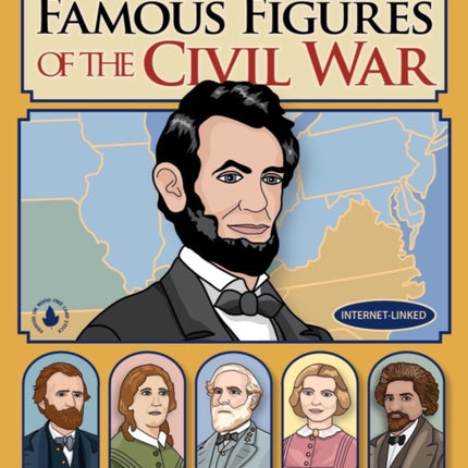 Famous Figures of the Civil War