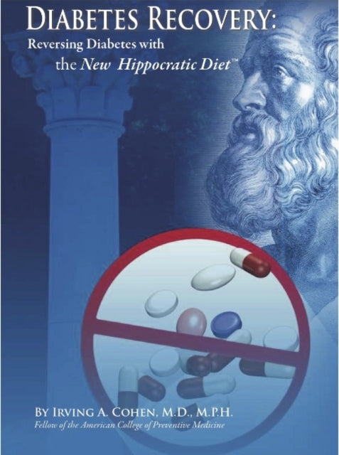 Diabetes Recovery Reversing Diabetes with the New