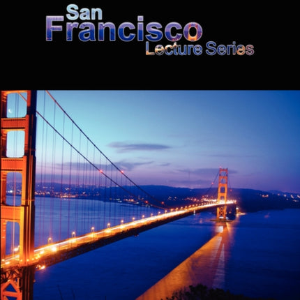 San Francisco Lecture Series