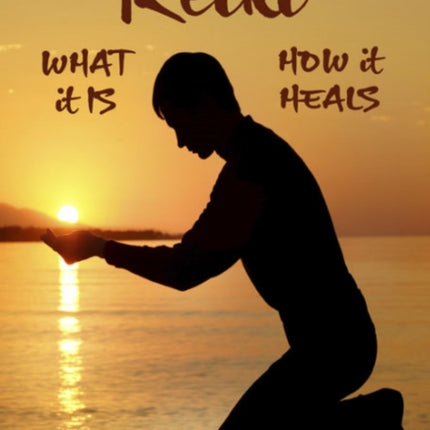 Reki -- What it is, How it Heals DVD