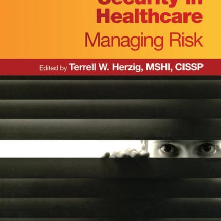 Information Security in Healthcare