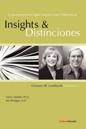 Conversaciones Que Hacen Una Diferencia Insights y DistincionesEnsayos de Landmark Volumen 1