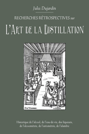 LArt de La Distillation
