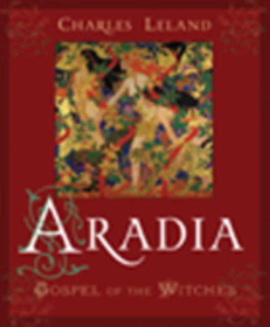 Aradia: Gospel of the Witches