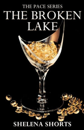 The Broken Lake The Pace Series Book 2 02