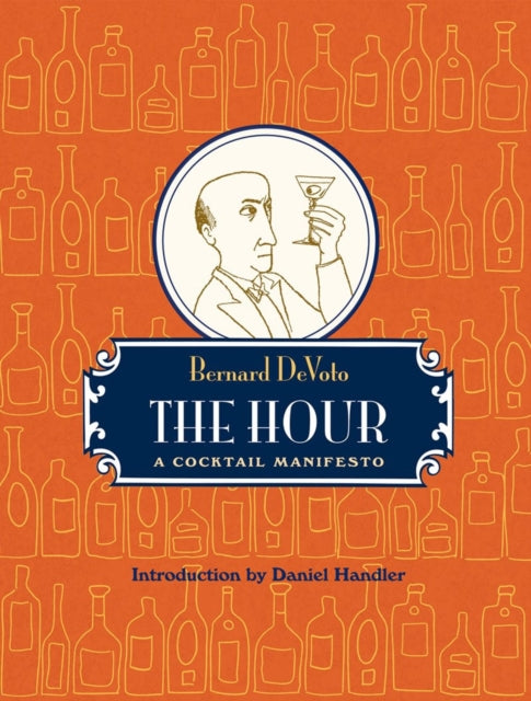 The Hour: A Cocktail Manifesto