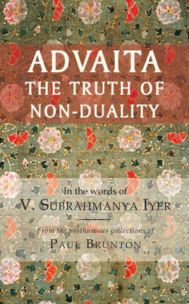 Advaita The Truth of NonDuality