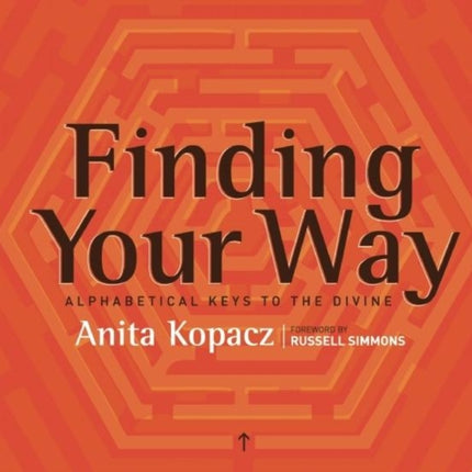 Finding Your Way Alphabetical Keys to the Divine