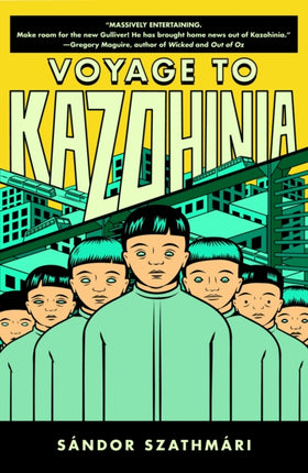 Voyage To Kazohinia