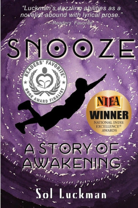 Snooze A Story of Awakening