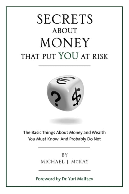 Secrets About Money That Put You At Risk
