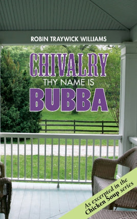 Chivalry: Thy Name is Bubba